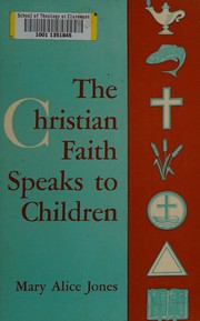 Cover of: The Christian faith speaks to children.