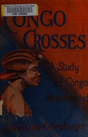 Congo crosses by Julia Lake Skinner Kellersberger