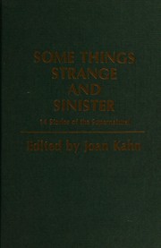 Cover of: Some things strange and sinister