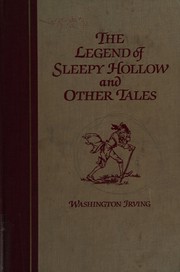 Cover of: The legend of Sleepy Hollow and other tales by Washington Irving