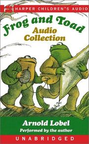 Frog and Toad (Days with Frog and Toad / Frog and Toad All Year / Frog and Toad Are Friends / Frog and Toad Together) by Arnold Lobel