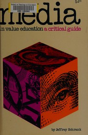 Cover of: Media in value education: a critical guide.