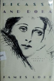 Cover of: Picasso and Dora: a personal memoir