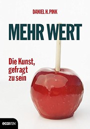 Cover of: Mehr Wert: Die Kunst, gefragt zu sein