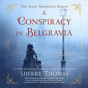 Cover of: A Conspiracy in Belgravia Lib/E