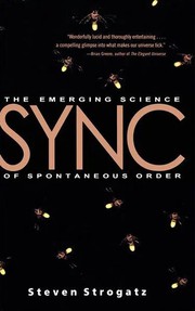 Cover of: Sync: the emerging science of spontaneous order