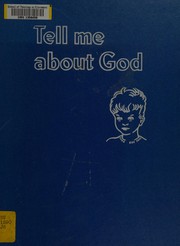 Cover of: Tell me about God