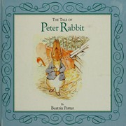 Cover of: The tale of Peter Rabbit by Beatrix Potter