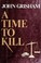 first edition a time to kill