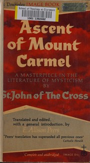 Cover of: Ascent of Mount Carmel. by John of the Cross