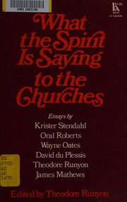 Cover of: What the Spirit is saying to the churches: essays