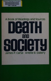 Cover of: Death and society: a book of readings and sources