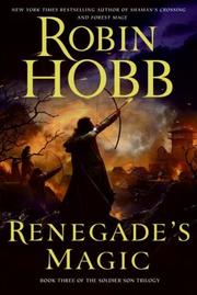 Cover of: Renegade's Magic: Book Three of The Soldier Son Trilogy