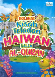 Cover of: Koleksi Kisah Teladan Haiwan dalam Al-Quran