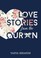 Cover of: Love Stories from the Qur’an