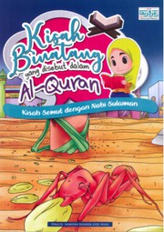 Cover of: Kisah Binatang  yang disebut dalam Al-Quran:: Kisah Semut dengan Nabi Sulaiman