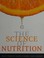 Cover of: The Science of Nutrition (MyNutritionLab Series)