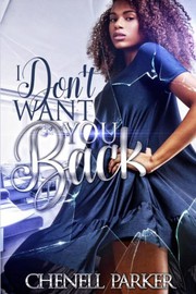 Cover of: I Don't Want You Back