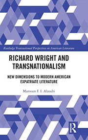 Richard Wright and Transnationalism by Mamoun F. I. Alzoubi
