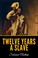 Cover of: Twelve Years A Slave