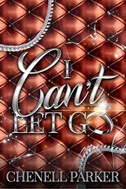 Cover of: I Can't Let Go