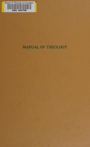 Manual of theology by J. L. Dagg, American Baptist Publication Society