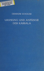 Cover of: Urpsrung und Anfaenge der Kabbala