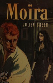 Cover of: Moïra by Julien Green