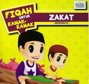 Cover of: Fiqah untuk Kanak-kanak:: Zakat