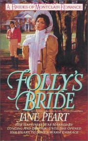 Cover of: Folly's Bride (Brides of Montclair, Book 4) by Jane Peart