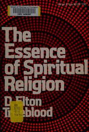 Cover of: The essence of spiritual religion
