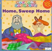 Cover of: Home, sweep home