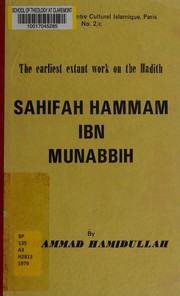 Ṣaḥīfah by Hammām ibn Munabbih.