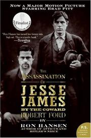 Cover of: Assassination of Jesse James by the Coward Robert Ford, The by Ron Hansen