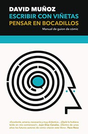 Cover of: Escribir con viñetas, pensar en bocadillos by David Muñoz Pantiga, Óscar Palmer Yáñez, Manuela Carmona García, David López, El Pulpo Design