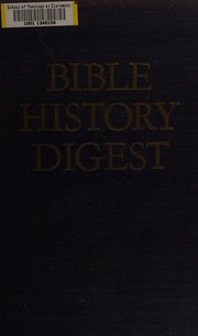 Cover of: Bible history digest. by Elmer Wallace King Mould