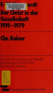 Cover of: Der Christ in der Gesellschaft, 1919-1979 by Friedrich-Wilhelm Marquardt
