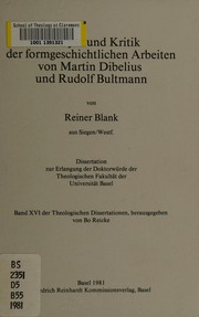 Analyse und Kritik der formgeschichtlichen Arbeiten von Martin Dibelius und Rudolf Bultmann by Reiner Blank