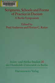 Cover of: Scriptures, schools and forms of practice in Daoism: a Berlin symposium