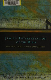 Cover of: Jewish interpretation of the Bible: ancient and contemporary
