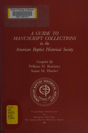 Cover of: A Guide to manuscript collections in the American Baptist Historical Society
