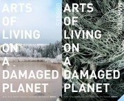 Cover of: Arts of Living on a Damaged Planet: Ghosts/Monsters