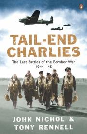 Cover of: Tail End Charlies by Tony Rennell, John Nichol