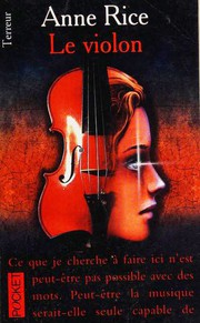 Cover of: Le violon by Anne Rice