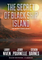 Cover of: The Secret of Black Ship Island by Larry Niven, Jerry Pournelle, Steven Barnes, Tom Weiner