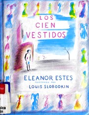 Cover of: Los Cien Vestidos by Eleanor Estes, Teresa Mlawer
