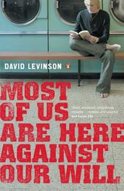 Cover of: Most of Us Are Here Against Our Will