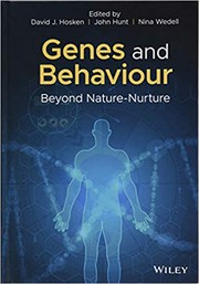 Cover of: Genes and Behaviour: Beyond Nature-Nurture