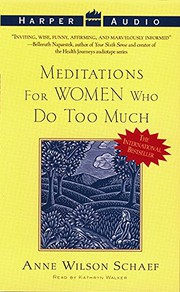 Cover of: Meditations for Women Who Do Too Much
