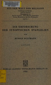 Cover of: Die Erforschung der synoptischen Evangelien.